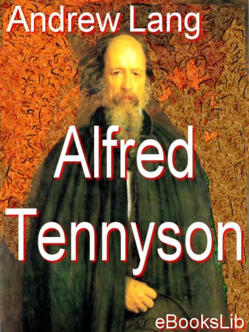 Title details for Alfred Tennyson by Andrew Lang - Available